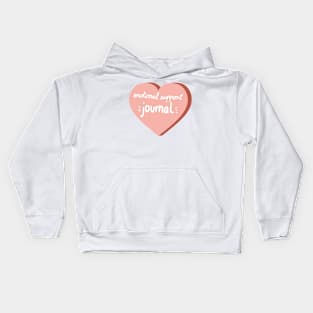 emotional support Journal calligraphy in a pink heart ( Journal sticker decoration ) Kids Hoodie